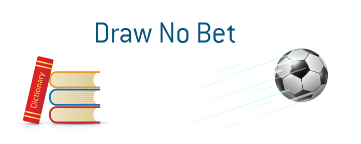 What Is Draw No Bet